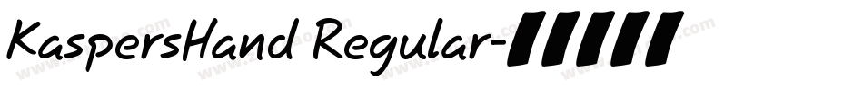KaspersHand Regular字体转换